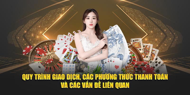 Quy trình giao dịch